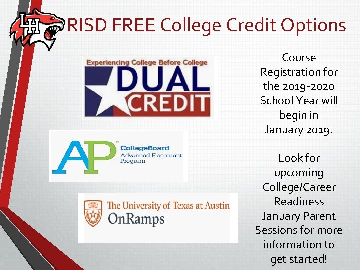 RISD FREE College Credit Options Course Registration for the 2019 -2020 School Year will