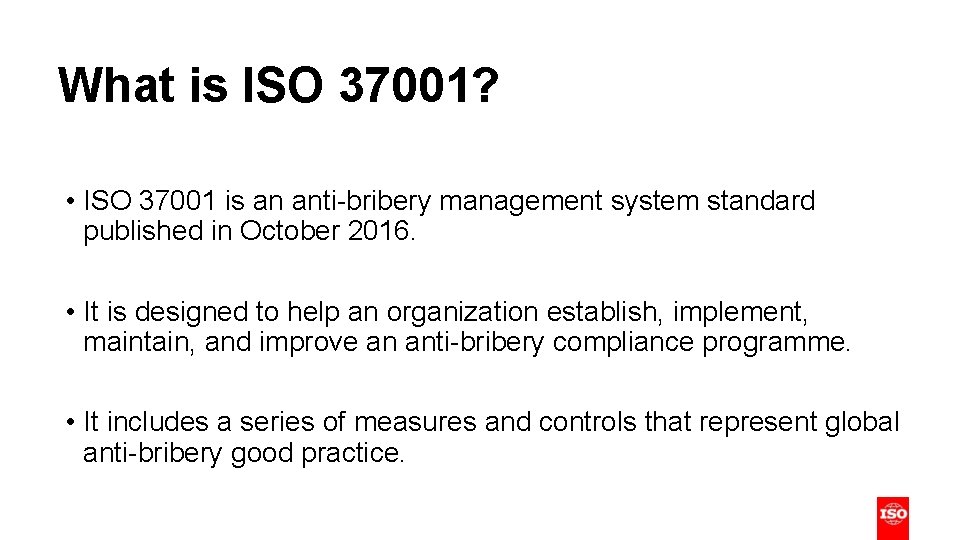 ISO 37001 AntiBribery Management Systems Standard What is
