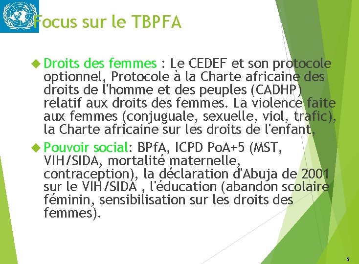 Focus sur le TBPFA Droits des femmes : Le CEDEF et son protocole optionnel,