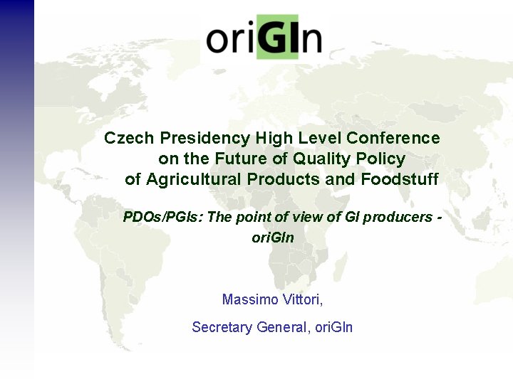 Czech Presidency High Level Conference on the Future of Quality Policy of Agricultural Products