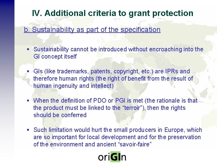 IV. Additional criteria to grant protection b. Sustainability as part of the specification §