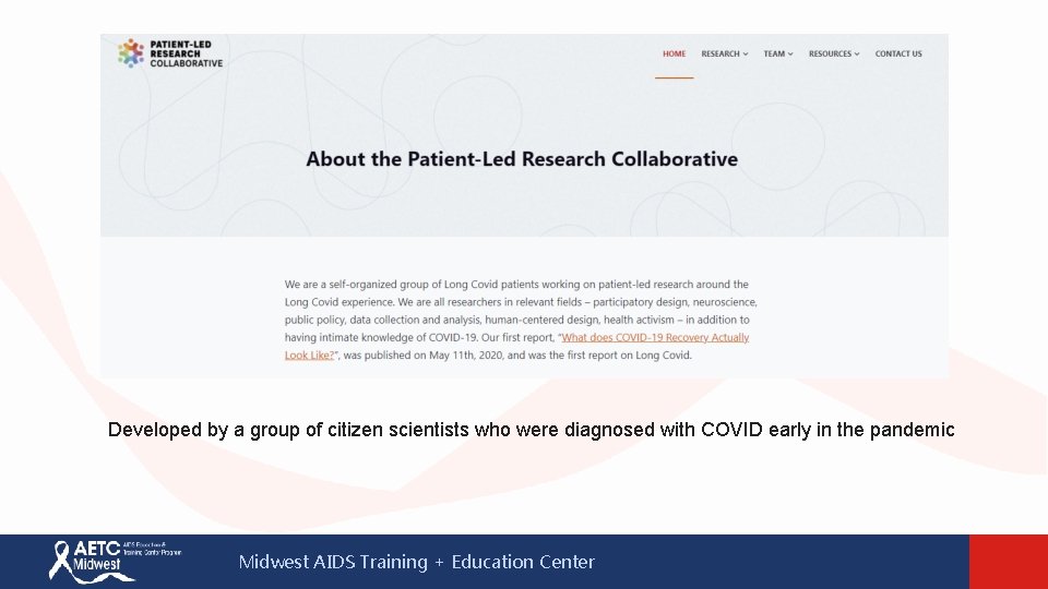 Developed by a group of citizen scientists who were diagnosed with COVID early in