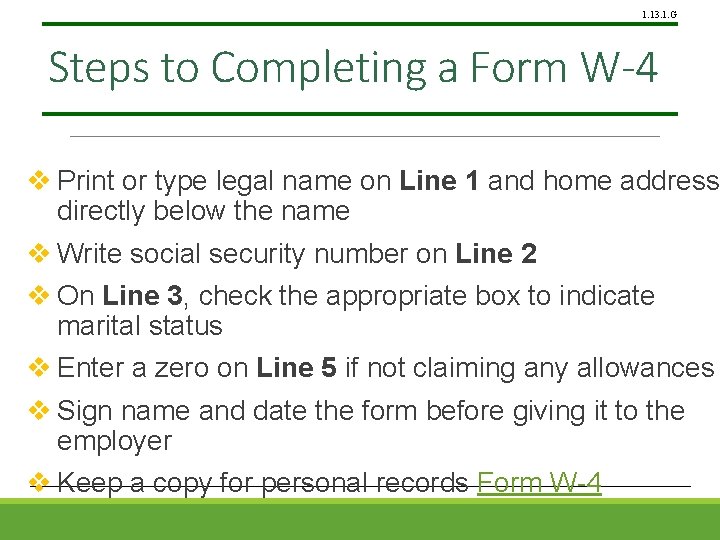 1. 13. 1. G Steps to Completing a Form W-4 v Print or type