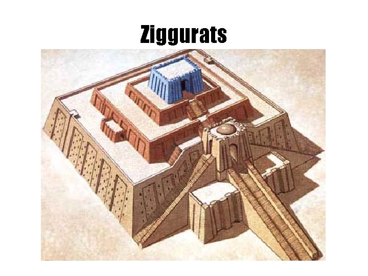 Ziggurats 