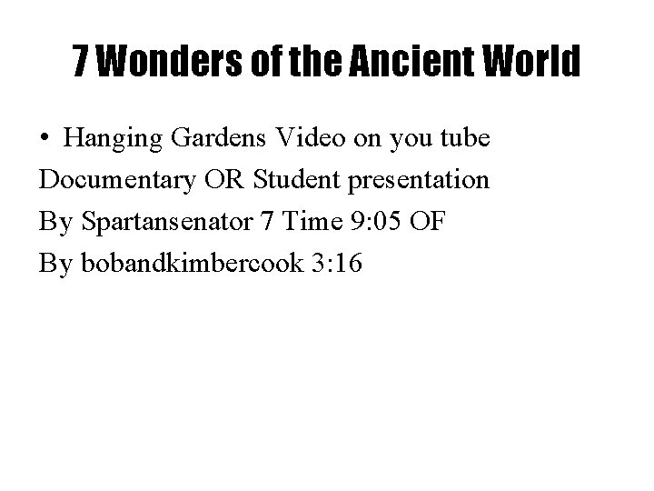 7 Wonders of the Ancient World • Hanging Gardens Video on you tube Documentary