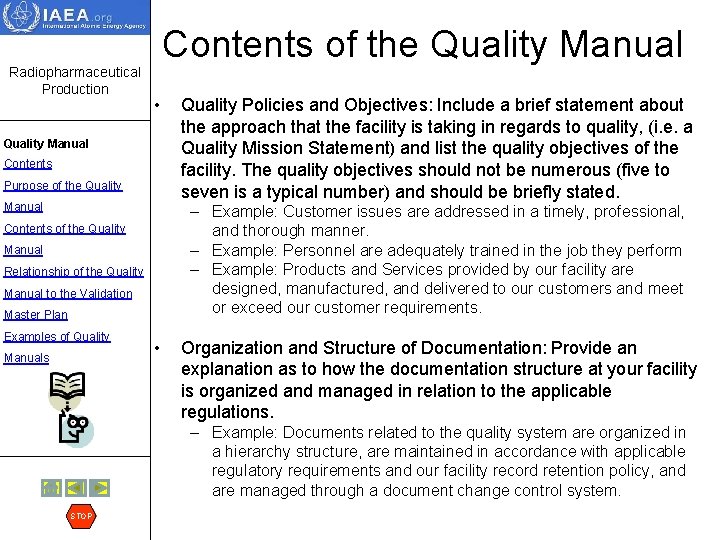 Radiopharmaceutical Production Contents of the Quality Manual • Quality Manual Contents Purpose of the