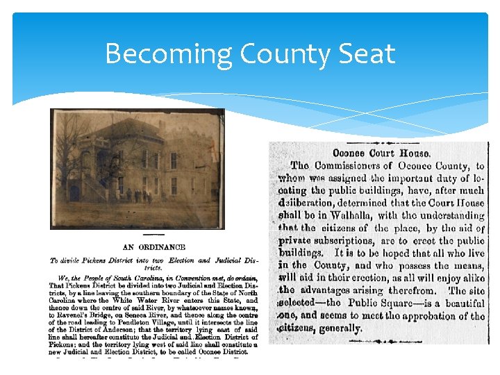 Becoming County Seat 