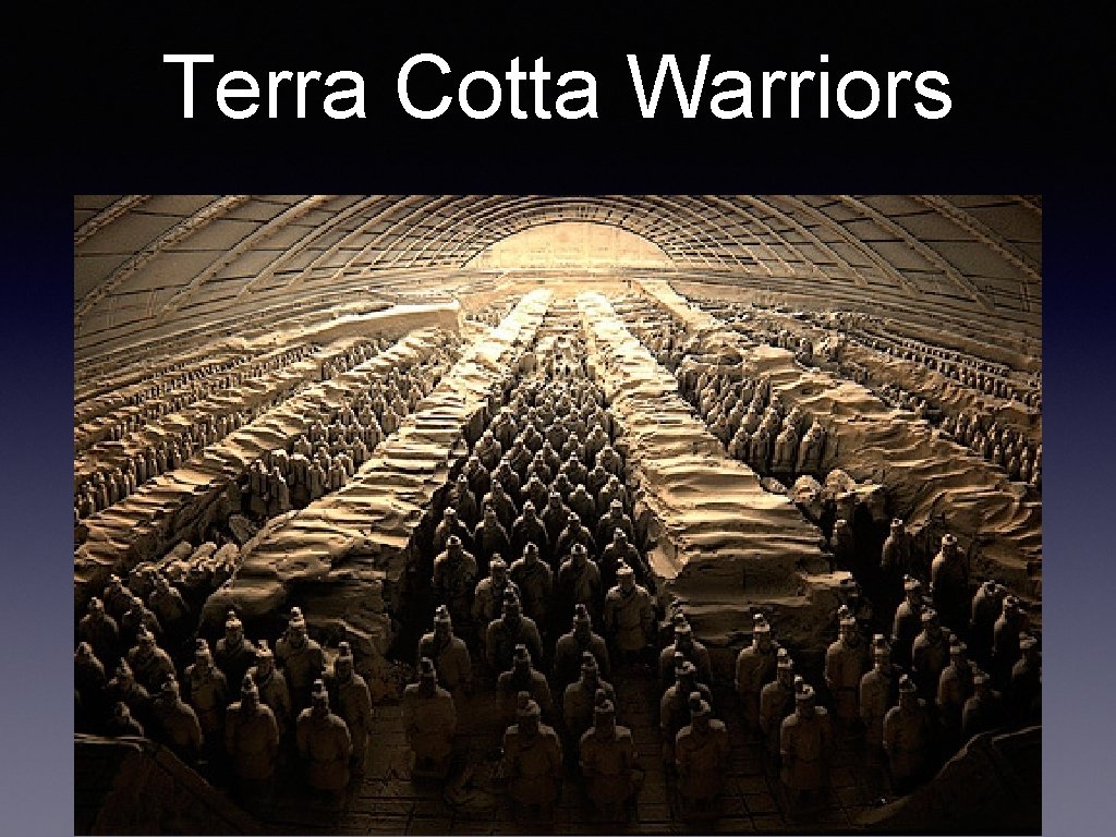 Terra Cotta Warriors 