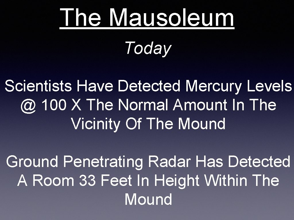 The Mausoleum Today Scientists Have Detected Mercury Levels @ 100 X The Normal Amount The Mausoleum Today Scientists Have Detected Mercury Levels @ 100 X The Normal Amount