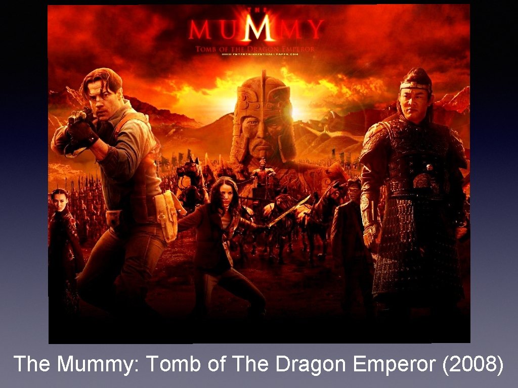 The Mummy: Tomb of The Dragon Emperor (2008) The Mummy: Tomb of The Dragon Emperor (2008)