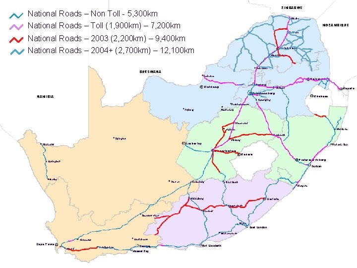 ZIMBABWE National Roads – Non Toll - 5, 300 km National Roads – Toll