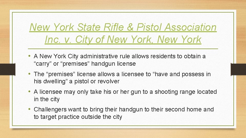New York State Rifle & Pistol Association Inc. v. City of New York, New