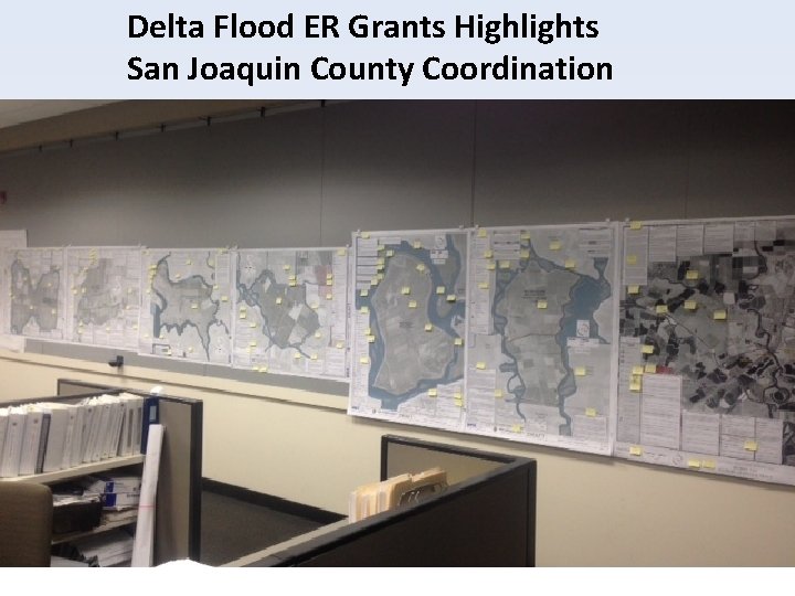 Delta Flood ER Grants Highlights San Joaquin County Coordination 