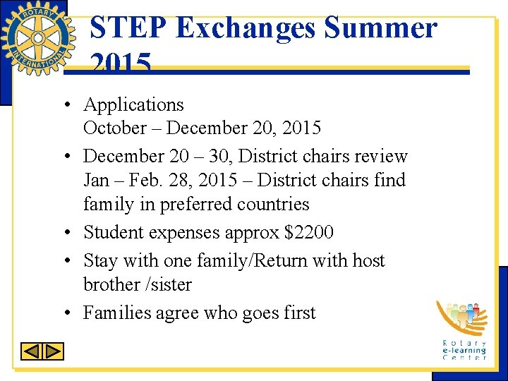 STEP Exchanges Summer 2015 • Applications October – December 20, 2015 • December 20