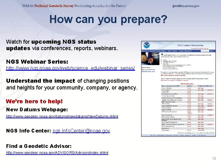 How can you prepare? Watch for upcoming NGS status updates via conferences, reports, webinars.