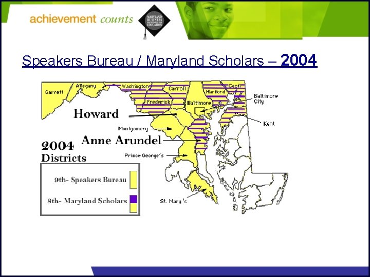 Speakers Bureau / Maryland Scholars – 2004 