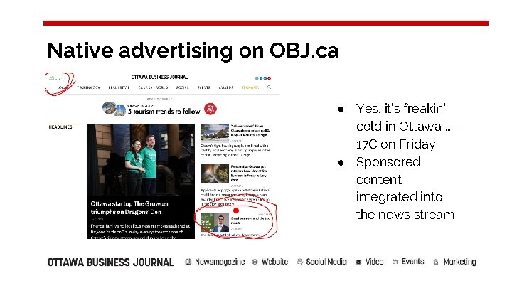 Native advertising on OBJ. ca ● Yes, it’s freakin’ cold in Ottawa … 17