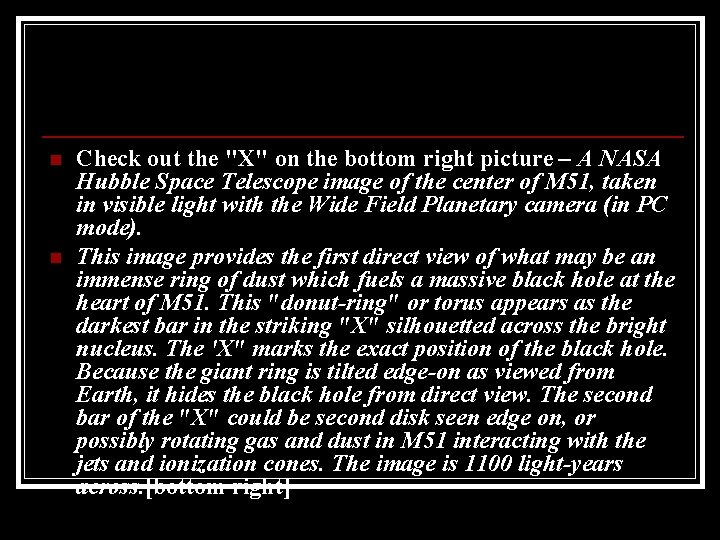 n n Check out the "X" on the bottom right picture – A NASA
