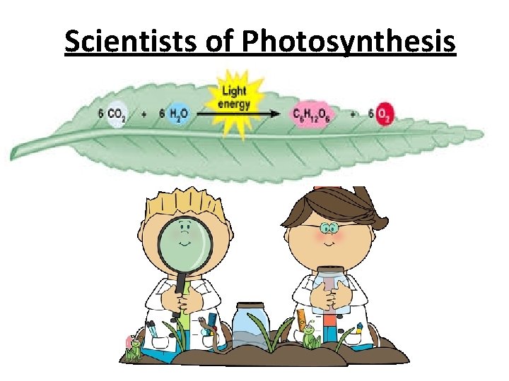 Scientists of Photosynthesis 