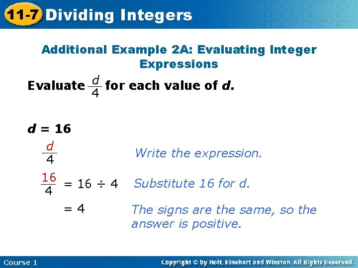 11 -7 Dividing Integers Additional Example 2 A: Evaluating Integer Expressions d for each
