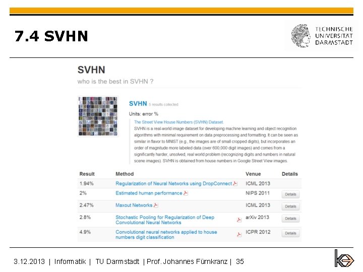 7. 4 SVHN 3. 12. 2013 | Informatik | TU Darmstadt | Prof. Johannes