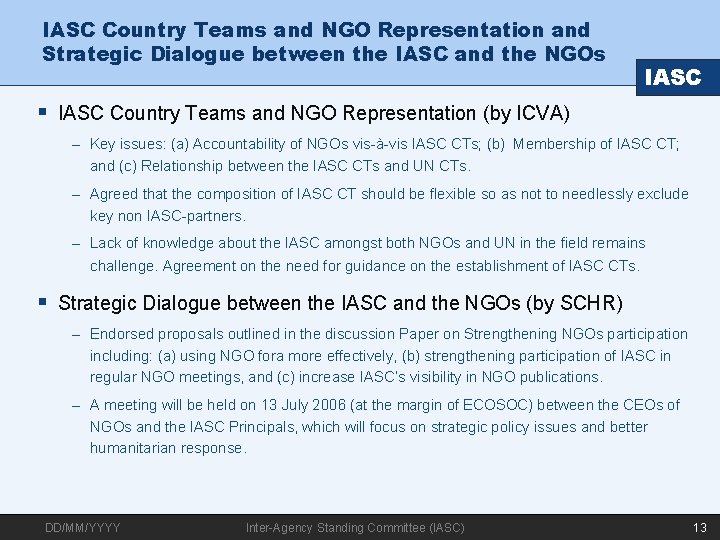 IASC Country Teams and NGO Representation and Strategic Dialogue between the IASC and the