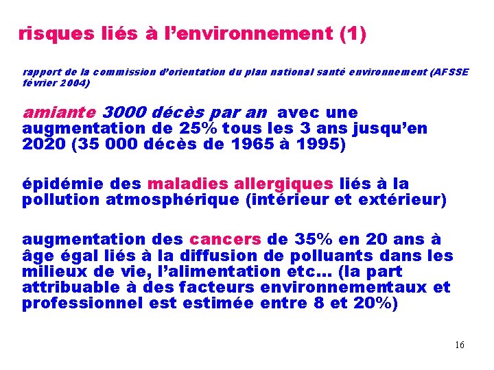 risques liés à l’environnement (1) rapport de la commission d’orientation du plan national santé