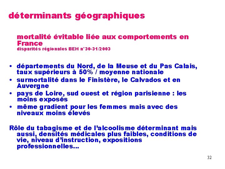 déterminants géographiques mortalité évitable liée aux comportements en France disparités régionales BEH n° 30