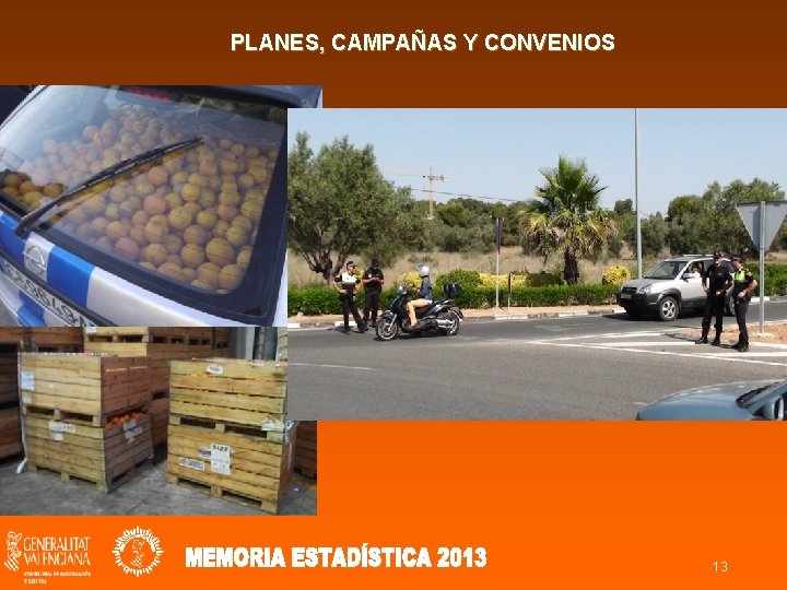 PLANES, CAMPAÑAS Y CONVENIOS 13 