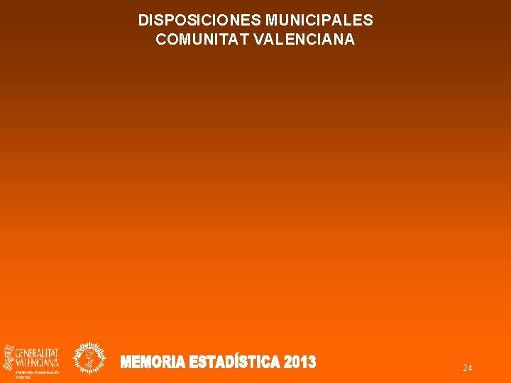 DISPOSICIONES MUNICIPALES COMUNITAT VALENCIANA 24 