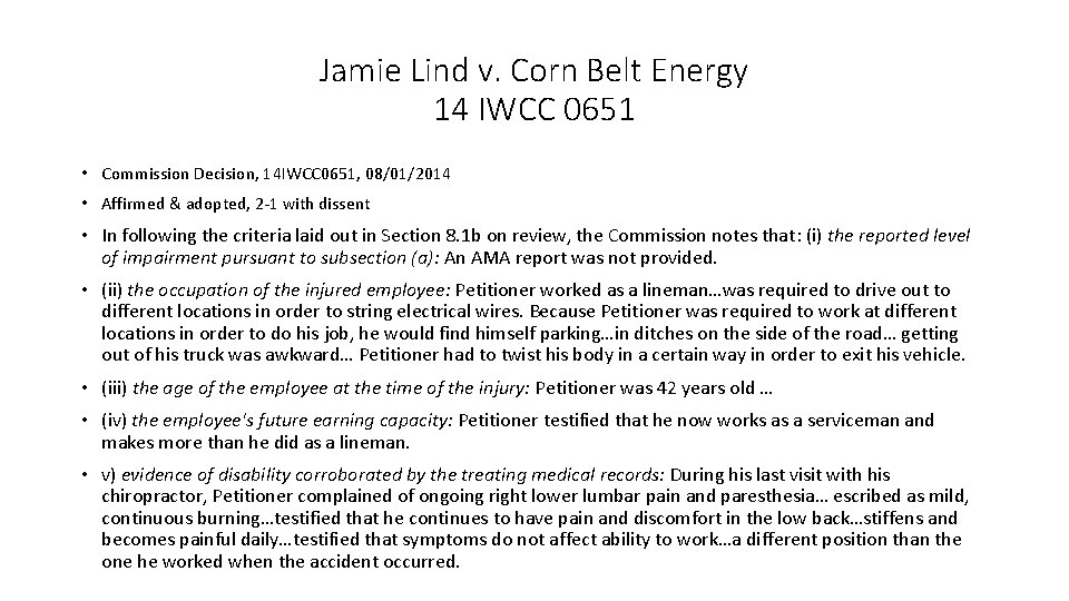 Jamie Lind v. Corn Belt Energy 14 IWCC 0651 • Commission Decision, 14 IWCC
