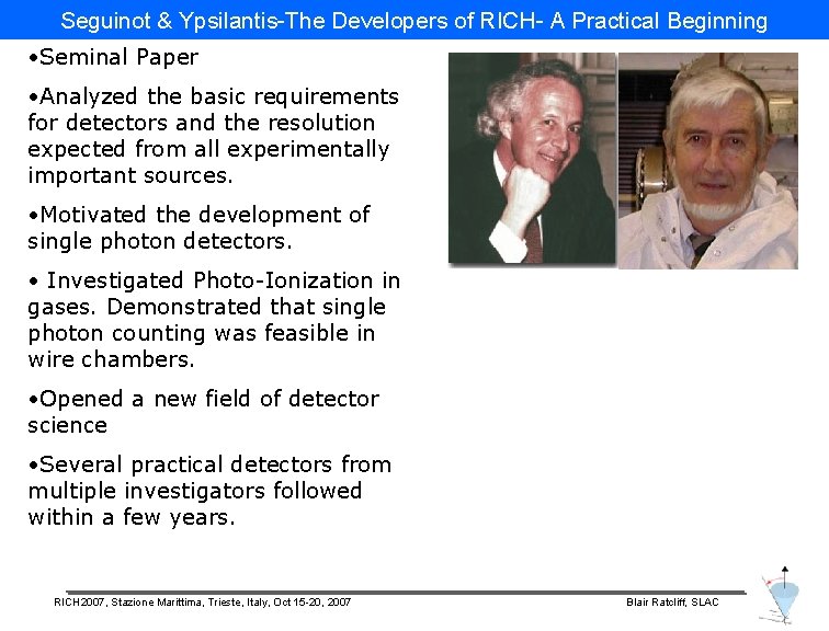 Seguinot & Ypsilantis-The Developers of RICH- A Practical Beginning • Seminal Paper • Analyzed