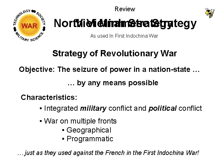 Review Viet Minh Strategy North Vietnamese Strategy As used In First Indochina War Strategy Review Viet Minh Strategy North Vietnamese Strategy As used In First Indochina War Strategy