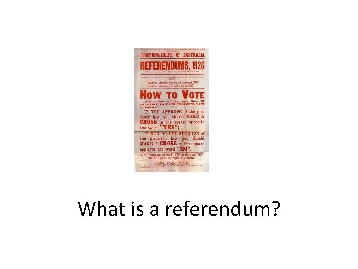 What is a referendum? 