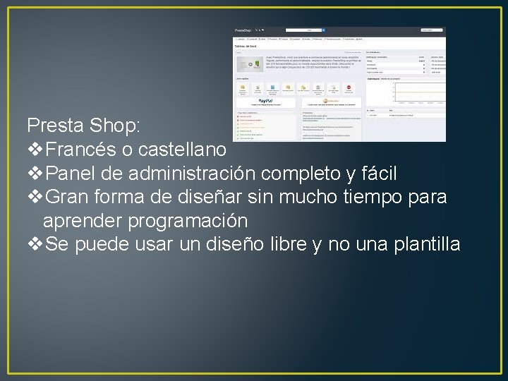 Presta Shop: v. Francés o castellano v. Panel de administración completo y fácil v.