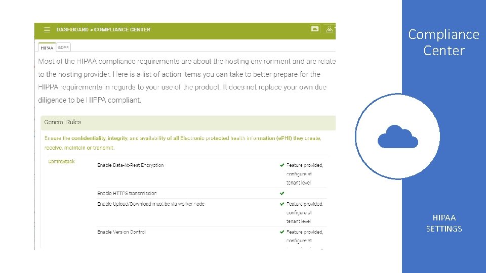 Compliance Center HIPAA SETTINGS 