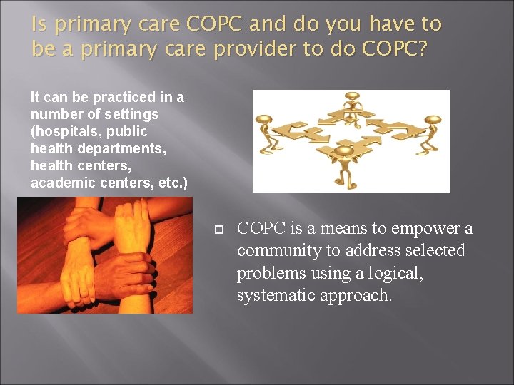 Is primary care COPC and do you have to be a primary care provider