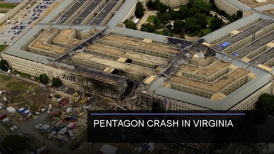 PENTAGON CRASH IN VIRGINIA 