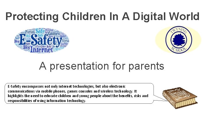 Protecting Children In A Digital World A presentation