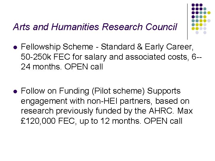 Arts and Humanities Research Council l Fellowship Scheme - Standard & Early Career, 50