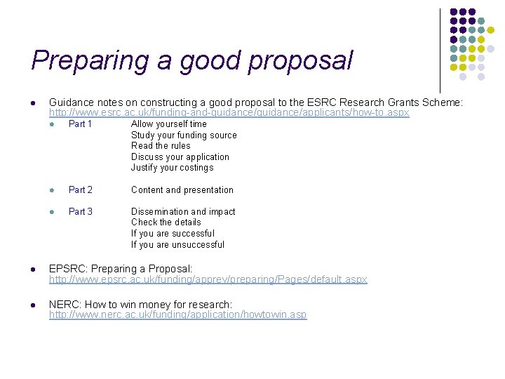 Preparing a good proposal l Guidance notes on constructing a good proposal to the