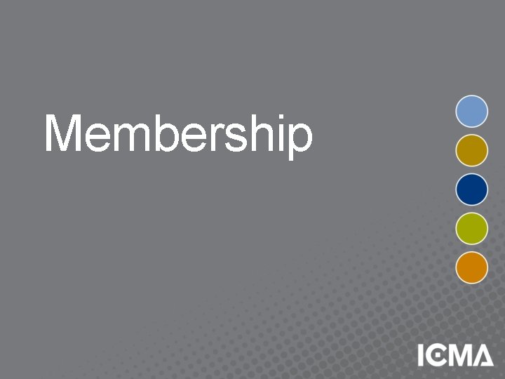 Membership 