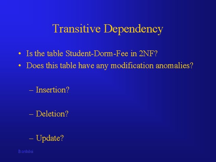 Database Design Normalization Dr Bijoy Bordoloi Data Normalization