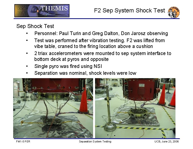 F 2 Sep System Shock Test Sep Shock Test • • • FM 1