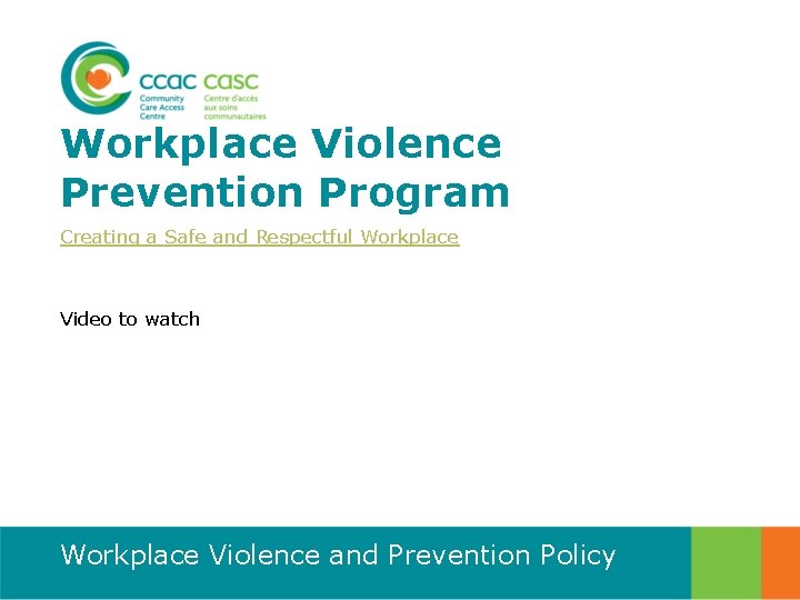 Workplace Violence Prevention Program Creating a Safe and Respectful Workplace Video to watch Workplace