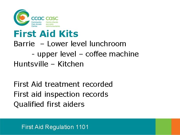 First Aid Kits Barrie – Lower level lunchroom - upper level – coffee machine