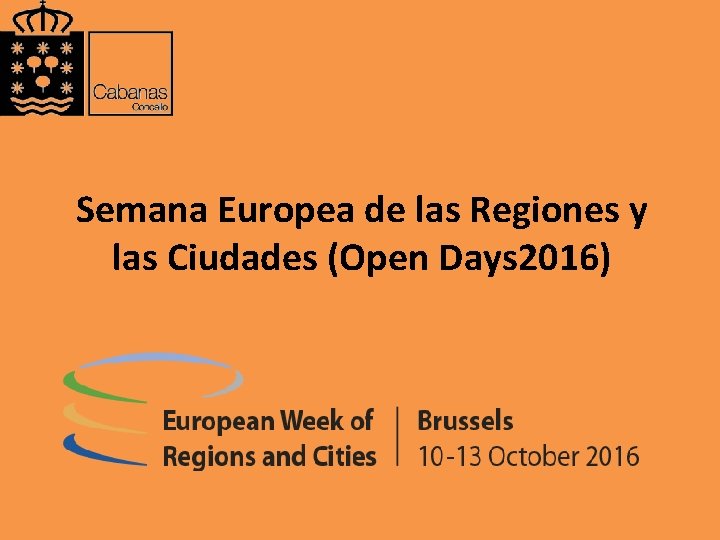 Semana Europea de las Regiones y las Ciudades (Open Days 2016) 