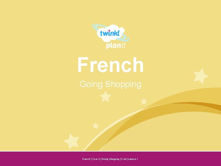 French Going Shopping Year One French | Year 4 | Going Shopping | Fruit