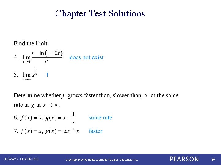 Chapter Test Solutions Copyright © 2016, 2012, and 2010 Pearson Education, Inc. 27 Chapter Test Solutions Copyright © 2016, 2012, and 2010 Pearson Education, Inc. 27