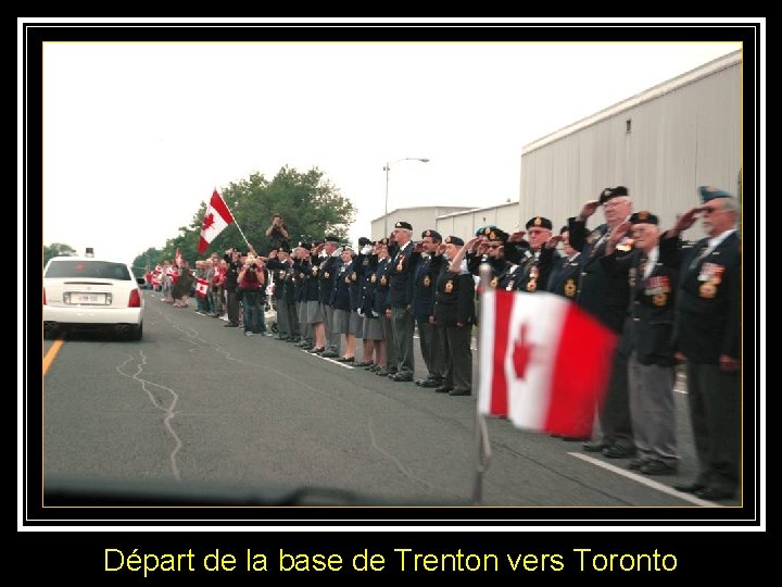 Départ de la base de Trenton vers Toronto 